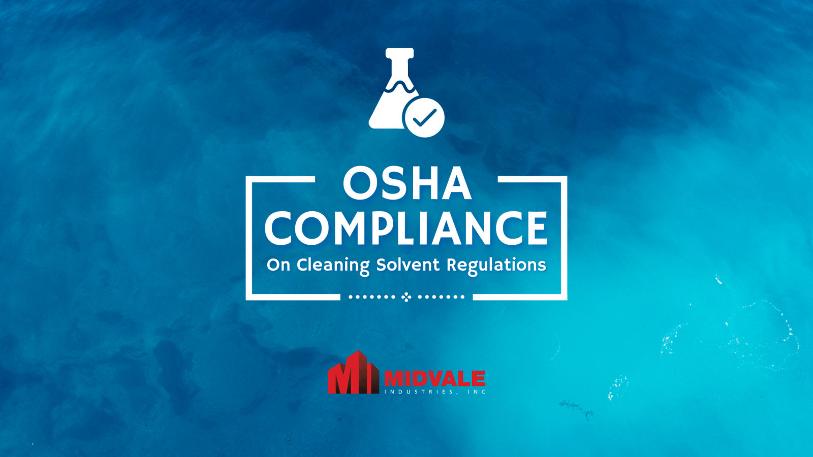 osha compliance for cleaning solvents