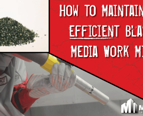 how to maintain an efficient blast media work mix