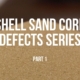 shell core sand defects